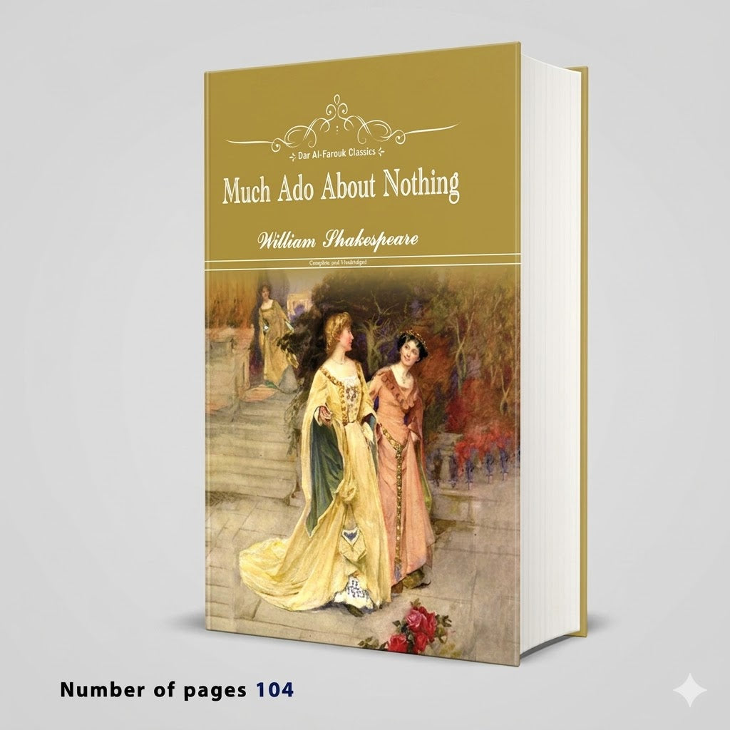 Much Ado About Nothing William Shakespeare